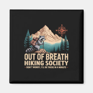 Out of Breath Wander Society Camping Raccoon Hikin Magnet