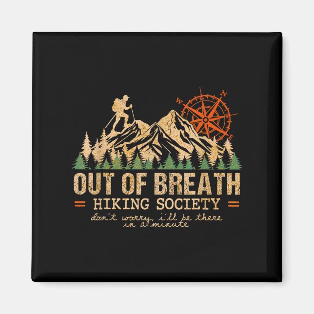 Out of Breath Wandergesellschaft Wandern Crew Happ Magnet (Vorne)