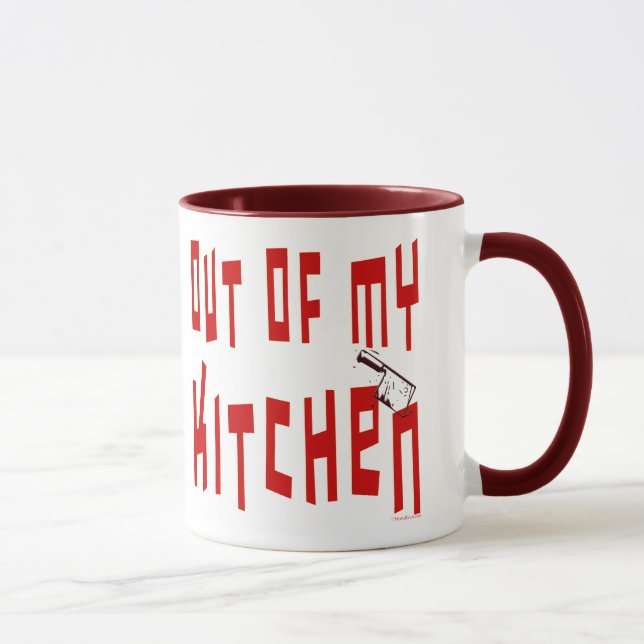 Out of My Kitchen Funny Sprichwort Kaffee Tasse (Rechts)