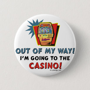 Out of My Way Casino Button