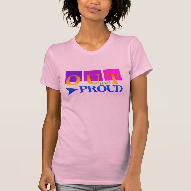 OUT & PROUD Shirt - wählen Sie Stil & Farbe (Vorderseite)
