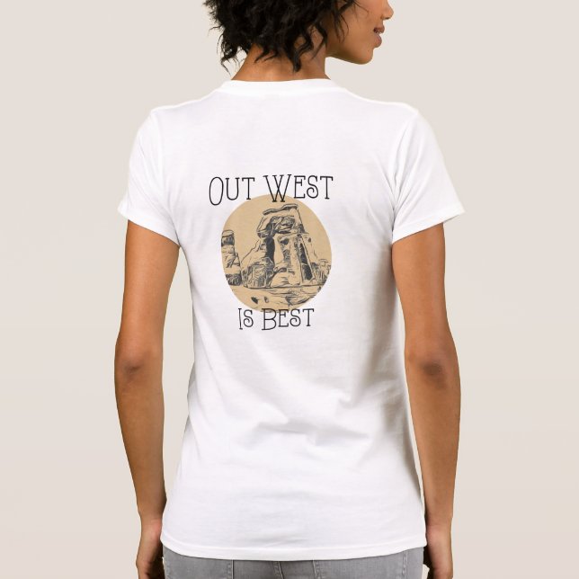 Out West ist das Beste, T - Shirt (Rückseite)