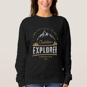 Outdoor Explorer Natur Lover Wandern Sweatshirt