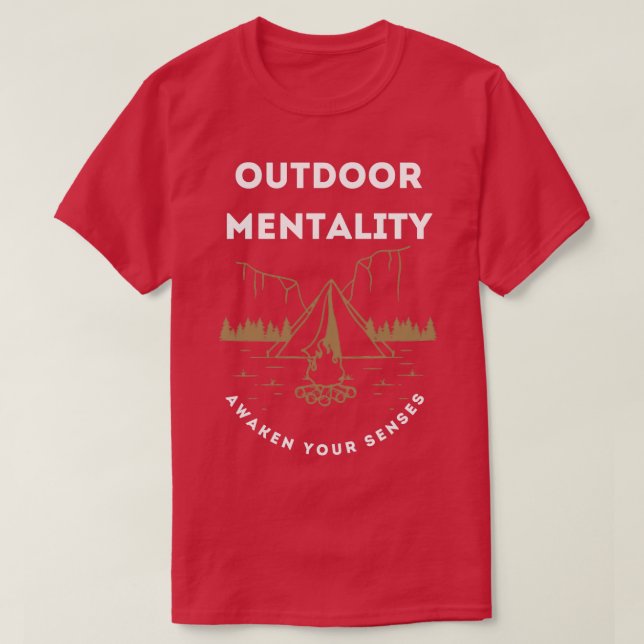 Outdoor Mentalität Erwecken Ihre Sinne Classic TSh T-Shirt (Design vorne)