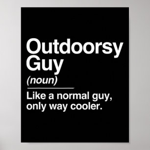 Outdoorsy Typ Definition Natur Wandern Camping Aus Poster