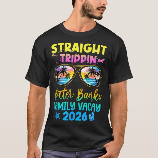 Outer Banks Family Vacay Vacation 2026 Straight Tr T-Shirt (Vorderseite)