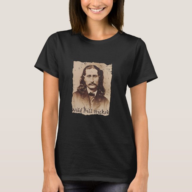 Outlaws, James Butler Hickok T-Shirt (Vorderseite)