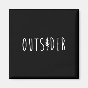 Outsider Pine Tree Natur Wilderness Adventure Magnet