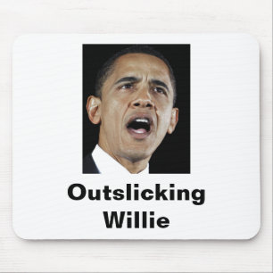 Outslicking Willie Mousepad