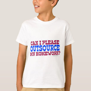 Outsource Hausaufgaben Funny School Slogan T-Shirt