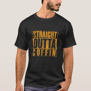Outta Coffin Halloween T T-Shirt