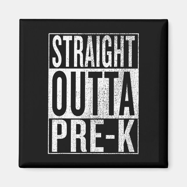Outta Pre-k Abschluss Funny Pre Kindergarten Grad Magnet (Vorne)