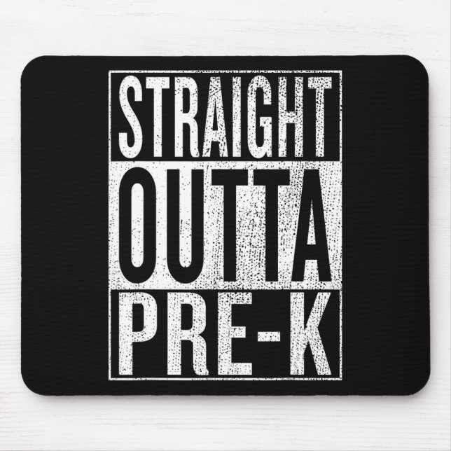Outta Pre-k Abschluss Funny Pre Kindergarten Grad Mousepad (Vorne)