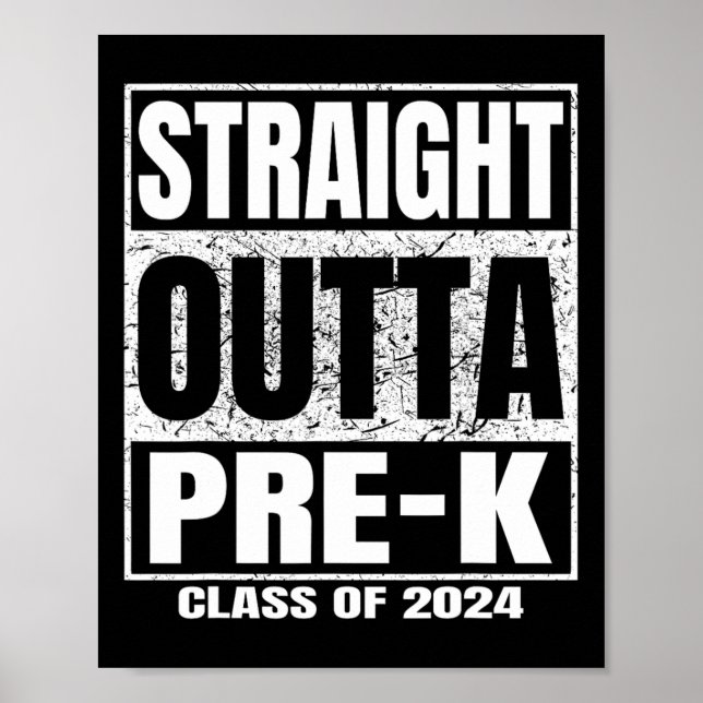 Outta Pre-k School CL of 2024 Funny Abschluss Poster (Vorne)