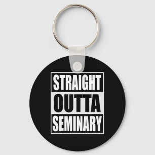 Outta Seminary Funny Preacher Abschluss Schlüsselanhänger