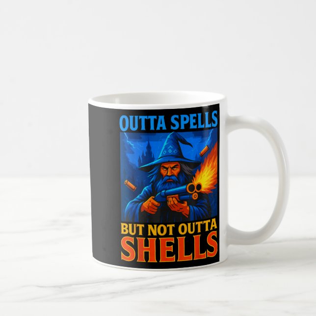 Outta Spells But Not Outta Shells Wizard Fantasy M Kaffeetasse (Rechts)