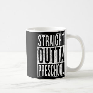 Outta Vorschule Abschluss Funny Cool Kaffeetasse