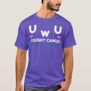 Ovarialkarzinom Bewusstsein ich kämpfte Krebs UwU T-Shirt