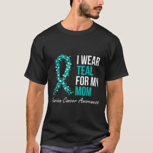Ovarialkarzinom Ich trage Aquamarin für meine Mama T-Shirt