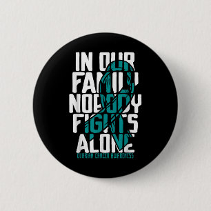 Ovarialkarzinom T-Shirt Familie Ovarialkarzinom Button