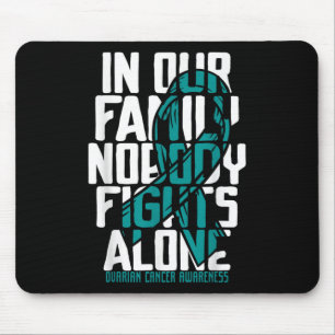 Ovarialkarzinom T-Shirt Familie Ovarialkarzinom Mousepad