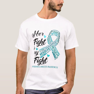 Ovarialkrebs Ihr Kampf ist unser Kampf T-Shirt