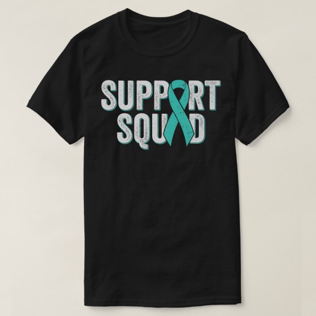Ovarian Cancer Support Squad Teal Awareness Ribbo T-Shirt (Design vorne)