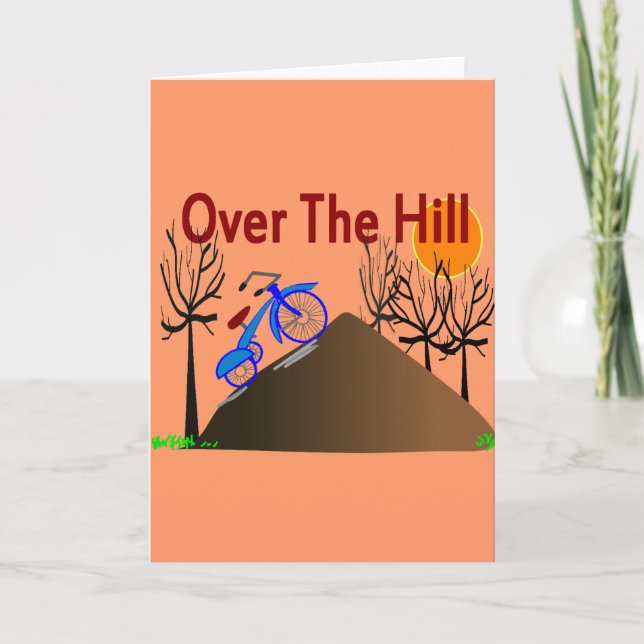 "Over Hill" Funny Birthday Geschenke Karte (Vorderseite)