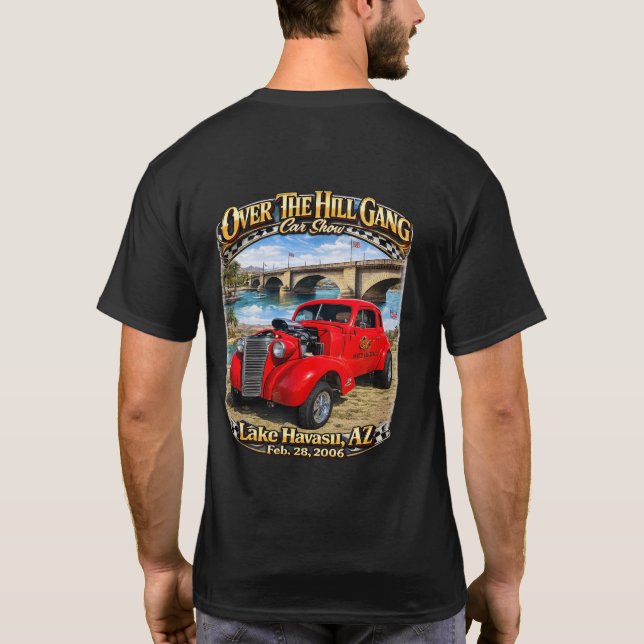 Over The Hill Gang Car Club Lake Havasu AZ Hot Rod T-Shirt (Rückseite)