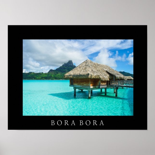 Over-water bungalow, Bora Bora text poster print (Vorne)