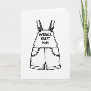 Overall Great Mom Kunstkarte Karte