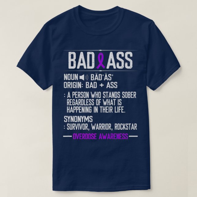 Overdose Awareness Badass Clean Life Purple Ribbon T-Shirt (Design vorne)