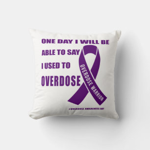 Overdose warrior motivational quotes for drug over kissen