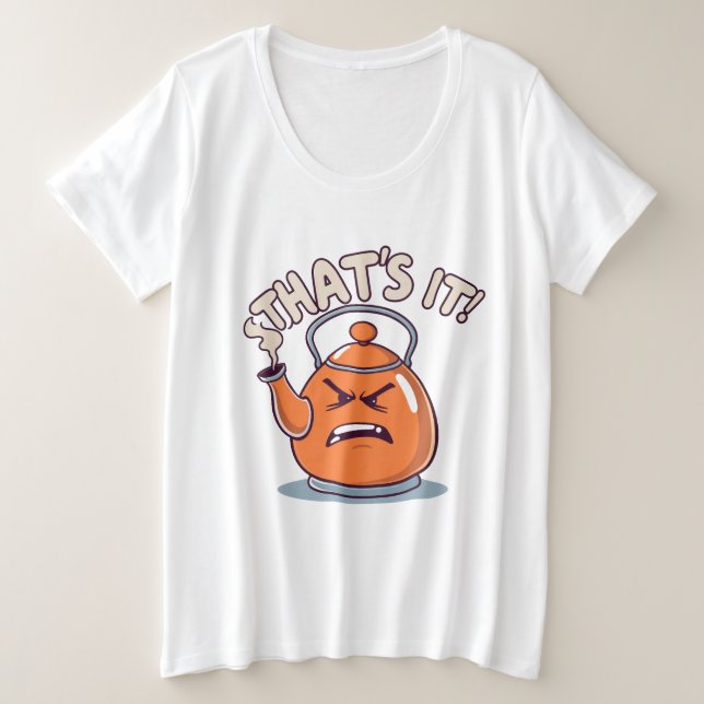 Overheated - Funny Whistling Kettle Große Größe T-Shirt (Design vorne)