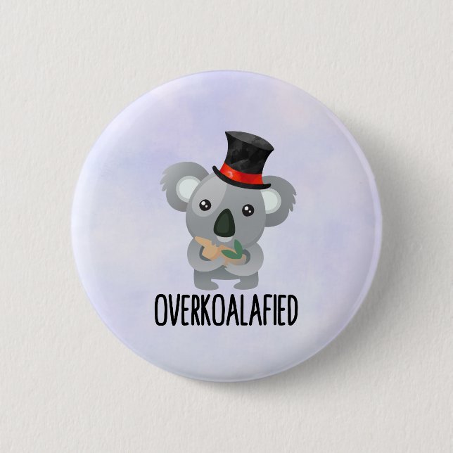 Overkoalafied Pun Niedlich Koala in Top Hat Button (Vorderseite)