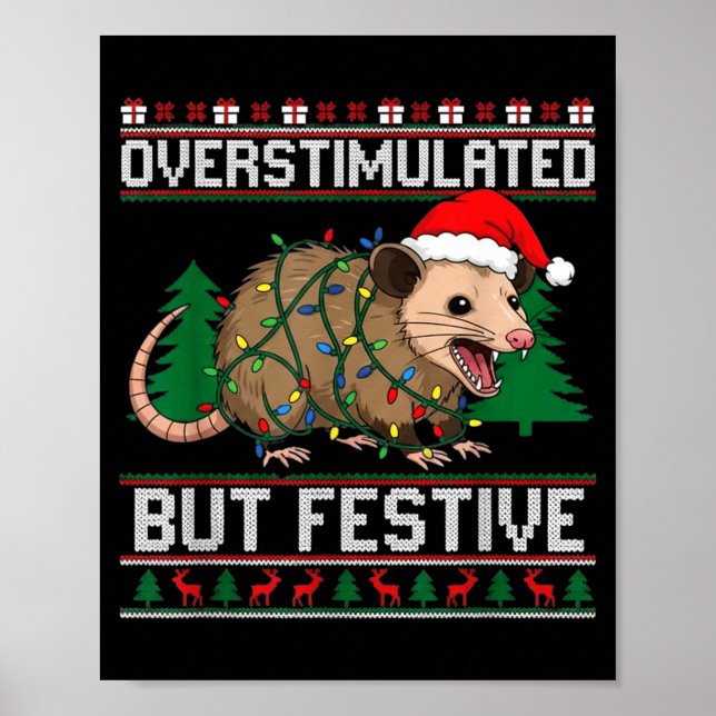 Overstimulated But Festive Ssum Christmas Pajamas  Poster (Vorne)