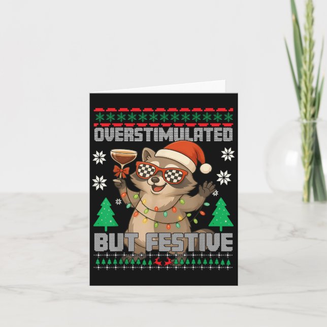 Overstimulated But Festive Ssum Ugly Christmas Rac Karte (Vorderseite)