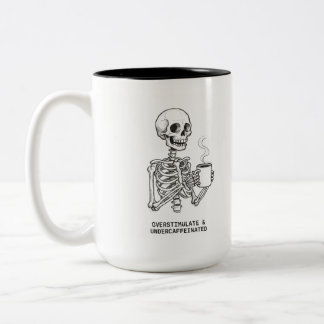 OVERSTIMULATED & UNDERCAFFEINATED COFFEE MUG ZWEIFARBIGE TASSE