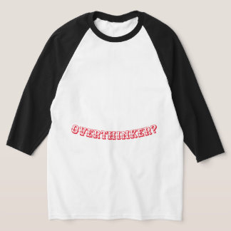 OverThinker-T - Shirt