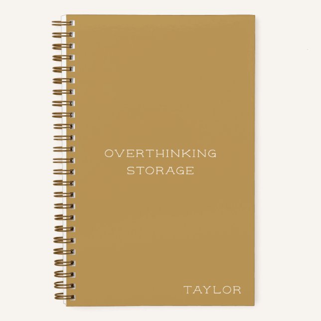 Overthinking Storage Funny Quote Name Mustard Notizbuch (Vorderseite)
