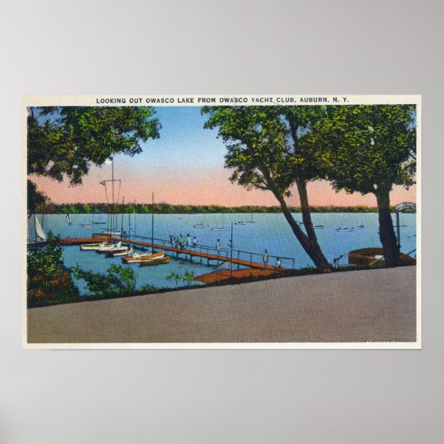Owasco Yacht Club Aussicht auf Owasco Poster (Vorne)