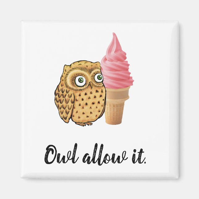 "Owl Allow it" Niedliche Eule-Puppe Magnet (Vorne)