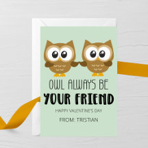 Owl Always Be Your Friend Kids Valentine’s Day