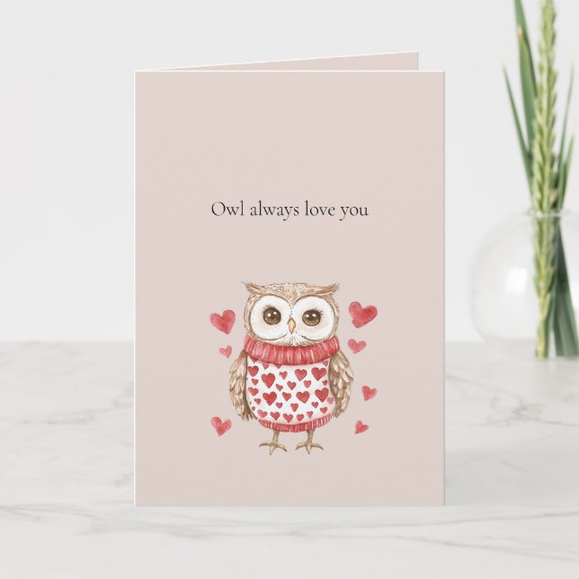 Owl Always Love You Karte (Vorderseite)