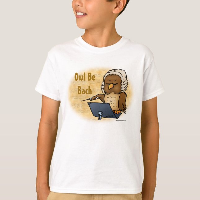 Owl Be Bach Funny Kids T - Shirt (Vorderseite)