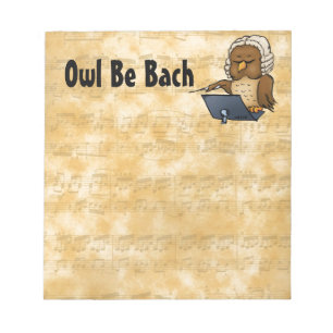 Owl Be Bach Notizblock