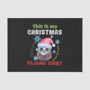 Owl Das ist mein Weihnachts-Pajama-Shirt Seidenpapier