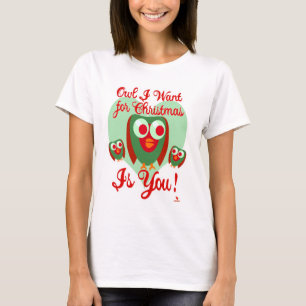 Owl Ich Wollte für Weihnachten Spaß Urlaub Slogan T-Shirt