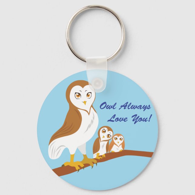Owl Liebe dich immer! Schlüsselanhänger (Vorderseite)