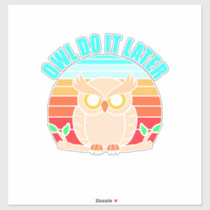 Owl macht es später aufkleber